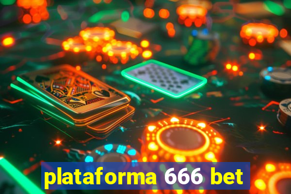 plataforma 666 bet