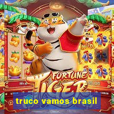 truco vamos brasil