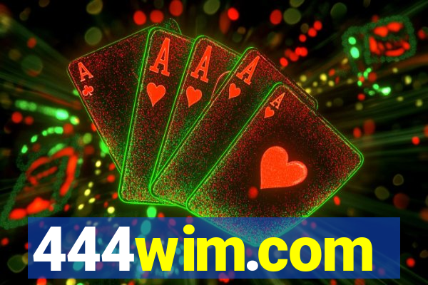 444wim.com