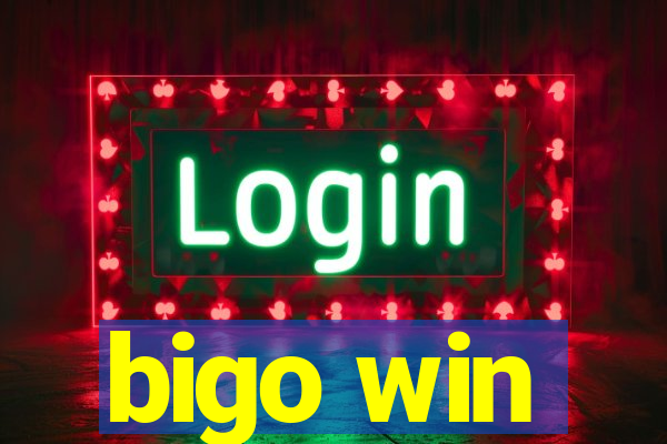 bigo win