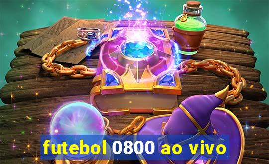 futebol 0800 ao vivo