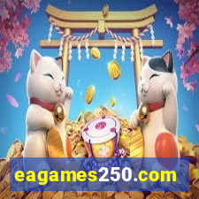 eagames250.com