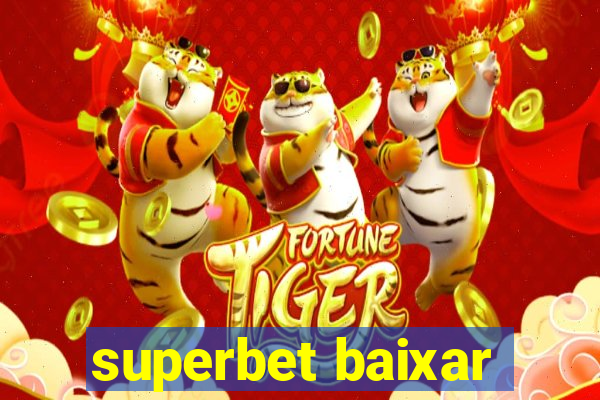 superbet baixar