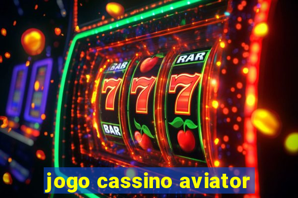 jogo cassino aviator