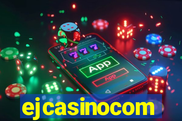 ejcasinocom