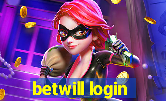 betwill login