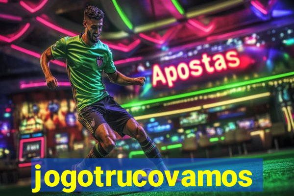 jogotrucovamos