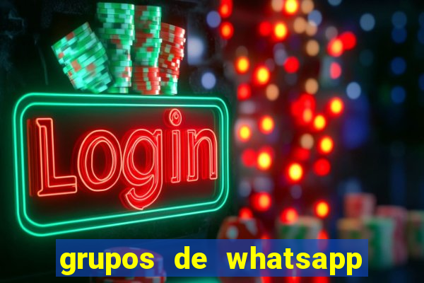 grupos de whatsapp de putaria