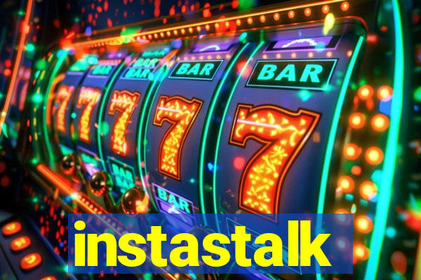 instastalk