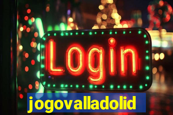 jogovalladolid