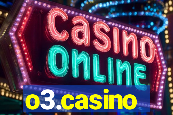 o3.casino