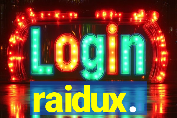 raidux.