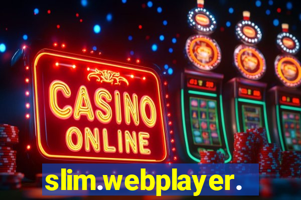 slim.webplayer.one