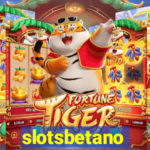 slotsbetano