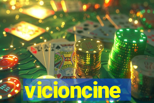 vicioncine