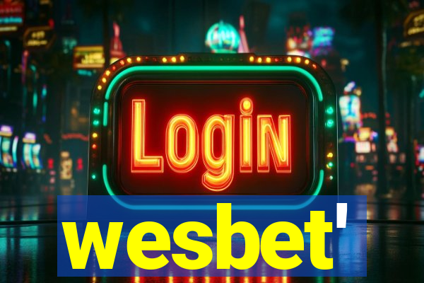 wesbet'